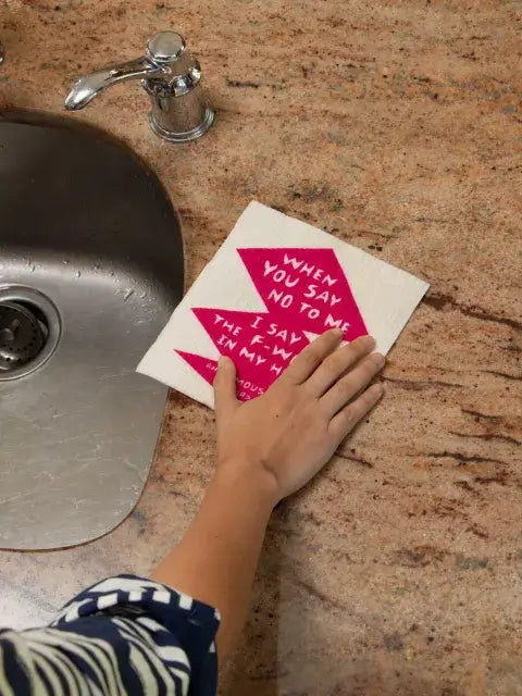 When You Say No To Me I Say The F-Word In My Head Swedish DishCloth