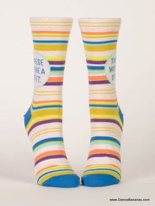 These Were A Gift Women Crew Socks have stripes and the text: These Were A Gift Women Crew Socks written on them