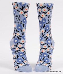 Bitch I Am Relaxed Women's Socks